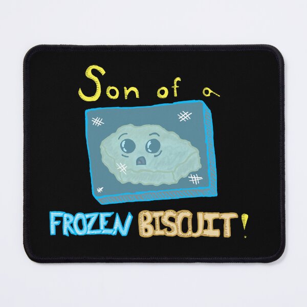Item preview, Son of a Frozen Biscuit ! designed and sold by Tristogo.