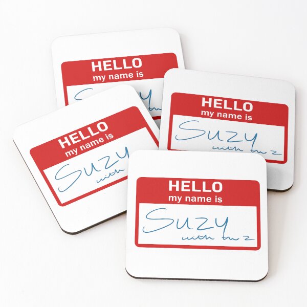 Item preview, my name is suzy with the z nametag  designed and sold by Tropoid.