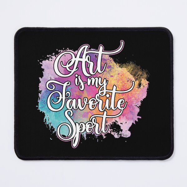 Item preview, Art Is My Favorite Sport Cute Artsy Painter Gift designed and sold by haselshirt.