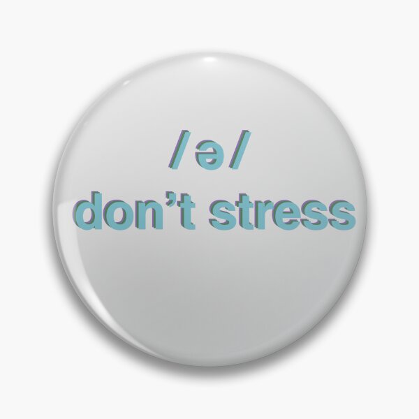 Item preview, Don't Stress Schwa designed and sold by RDPoletick.