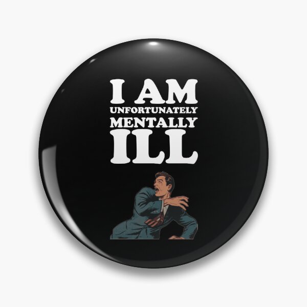 Item preview, I am Unfortunately Mentally Ill | Screaming Man designed and sold by SomeDesignThing.