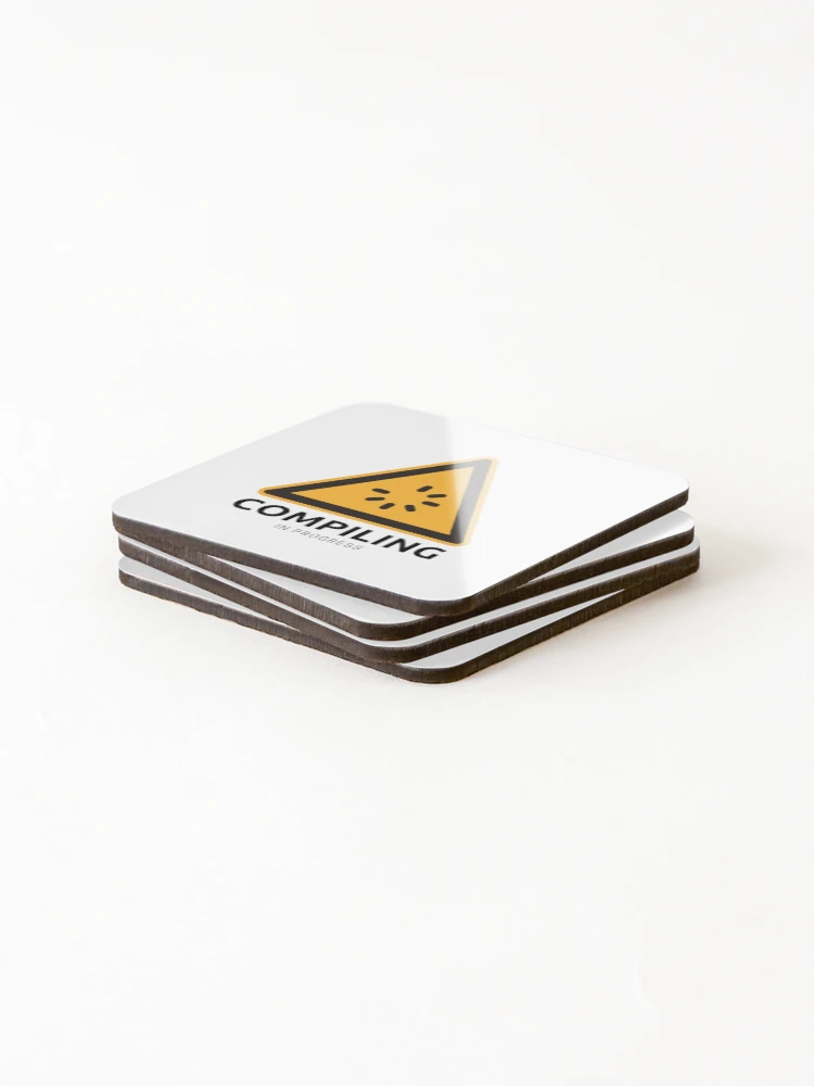 Thumbnail 4 of 5, Coasters (Set of 4), Compiling In Progress | Programmer Gift designed and sold by mellowduck.