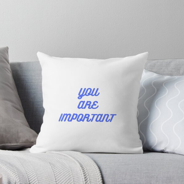 Item preview, YOU ARE IMPORTANT  designed and sold by IsaCria.