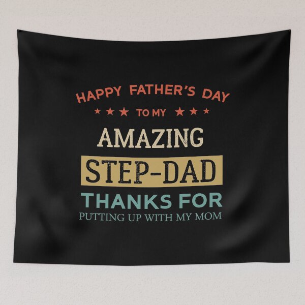 Item preview, Happy Father's Day To My Amazing Step-Dad Thanks For Putting Up With My Mom Cool Daughter Gift For Daddy Papa Grandpa designed and sold by Raiko-art.