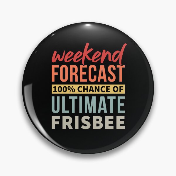 Item preview, Weekend Forecast 100% Chance Of Ultimate Frisbee - Vintage Flying Disc designed and sold by T-shirt For You.