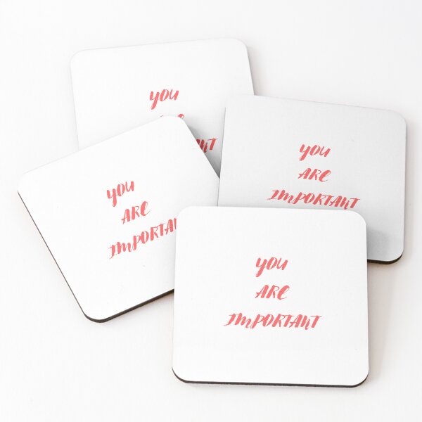 Item preview, YOU ARE IMPORTANT  designed and sold by IsaCria.