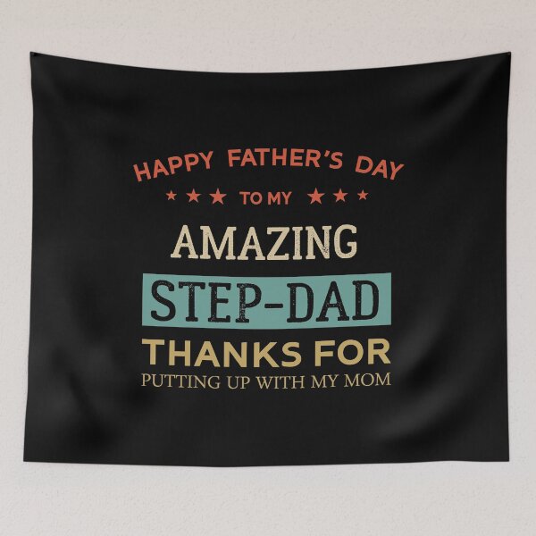 Item preview, Happy Father's Day To My Amazing Step-Dad Thanks For Putting Up With My Mom Cool Daughter Gift For Daddy Papa Grandpa designed and sold by Raiko-art.