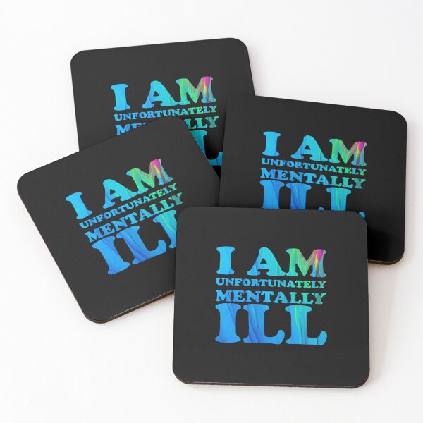 Item preview, Another Drippy Text Pattern: I am Unfortunately Mentally Ill designed and sold by SomeDesignThing.