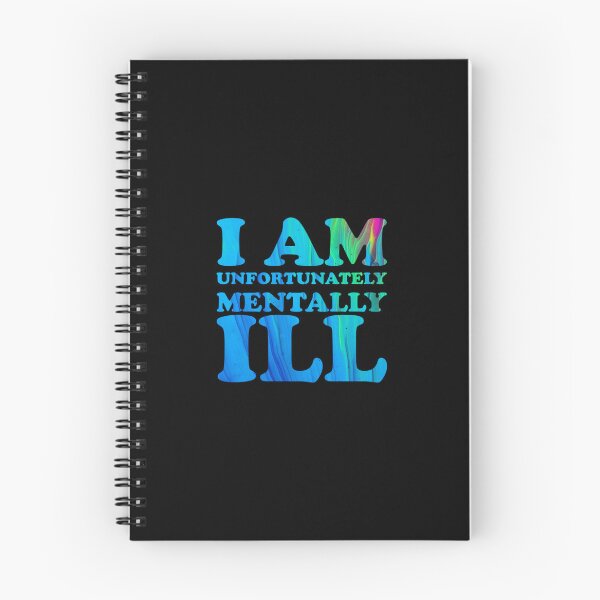Item preview, Another Drippy Text Pattern: I am Unfortunately Mentally Ill designed and sold by SomeDesignThing.