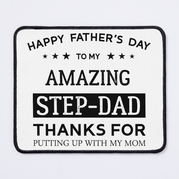 Item preview, Happy Father's Day To My Amazing Step-Dad Thanks For Putting Up With My Mom Cool Daughter Gift For Daddy Papa Grandpa designed and sold by Raiko-art.
