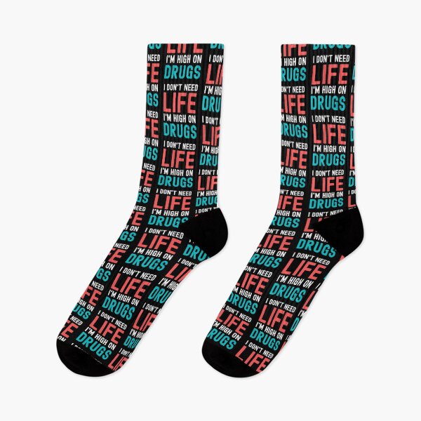 Item preview, FUNNY I DON'T NEED LIFE I'M HIGH ON DRUGS designed and sold by appareltolove.