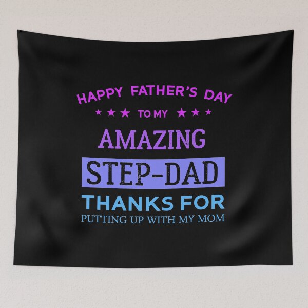 Item preview, Colorful Happy Father's Day To My Amazing Step-Dad Thanks For Putting Up With My Mom Cool Daughter Gift For Daddy Papa Grandpa designed and sold by Raiko-art.