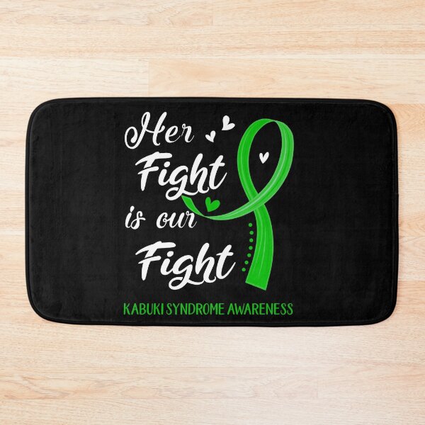 Item preview, Her Fight Is Our Fight Kabuki Syndrome Awareness designed and sold by Kohend.