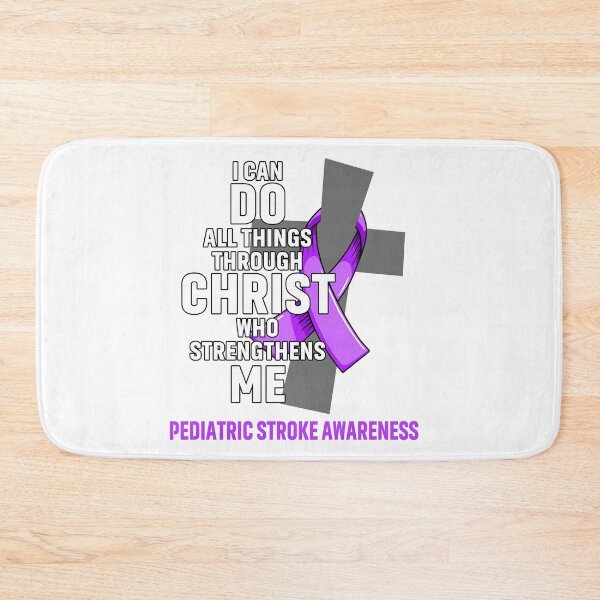 Item preview, I Can Do All Things Through Christ Who Strengthens Me Pediatric Stroke Awareness designed and sold by Hatjar.