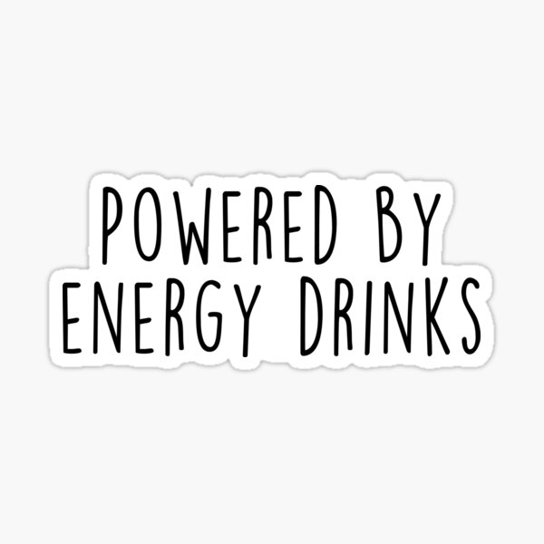 Item preview, Powered By Energy Drinks  designed and sold by ambernicole0019.