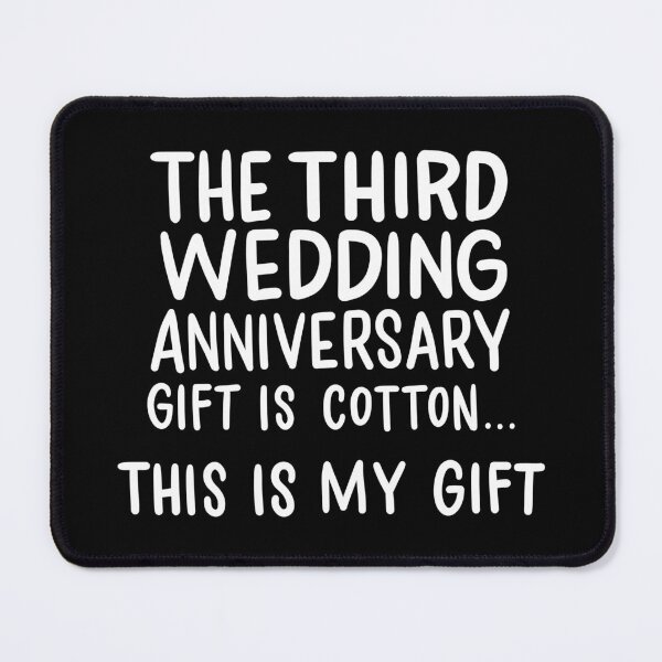 Item preview, Third Wedding Anniversary Gift Is Cotton 3 years Married designed and sold by haselshirt.
