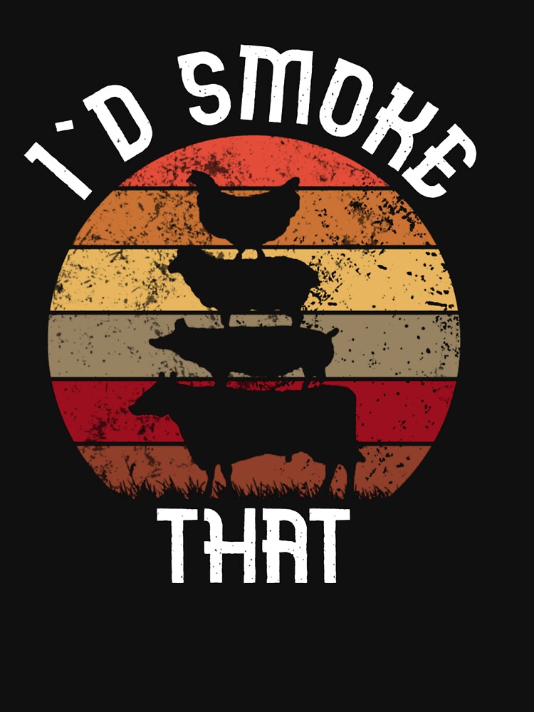 Id Smoke That Bbq Shirt Bbq Gifts for Men Funny Dad Gift 