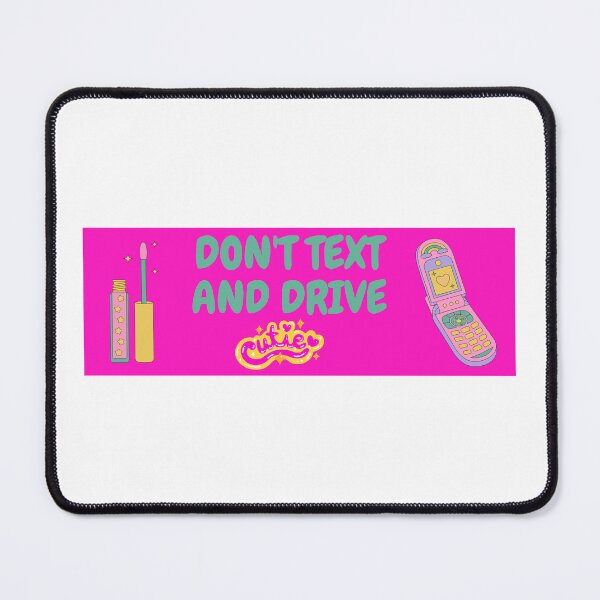 Item preview, DON'T TEXT AND DRIVE designed and sold by DiscoVibes.