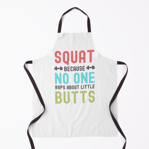Item preview, FUNNY SQUAT, BECAUSE NO ONE RAPS ABOUT LITTLE BUTTS designed and sold by appareltolove.