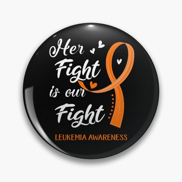 Item preview, Her Fight Is Our Fight Leukemia Awareness designed and sold by Kohend.
