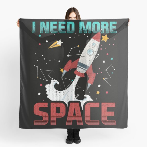 I Need More Space Aerospace Rocket Scarf