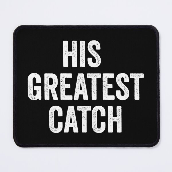 Item preview, Fishing Couple His Greatest Catch Funny Fisher designed and sold by haselshirt.