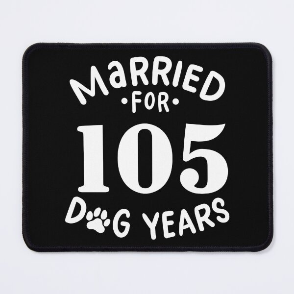 Item preview, 15th Wedding Anniversary, Married For 105 Dog Years designed and sold by haselshirt.