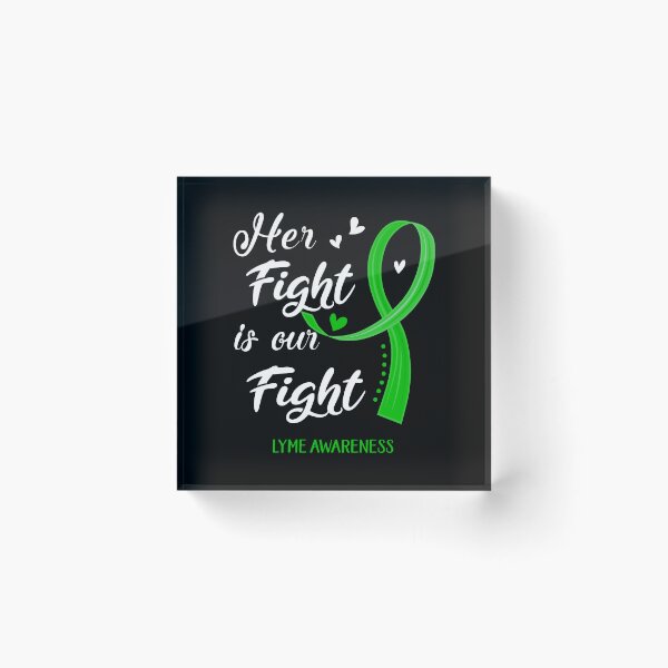 Item preview, Her Fight Is Our Fight Lyme Awareness designed and sold by Kohend.
