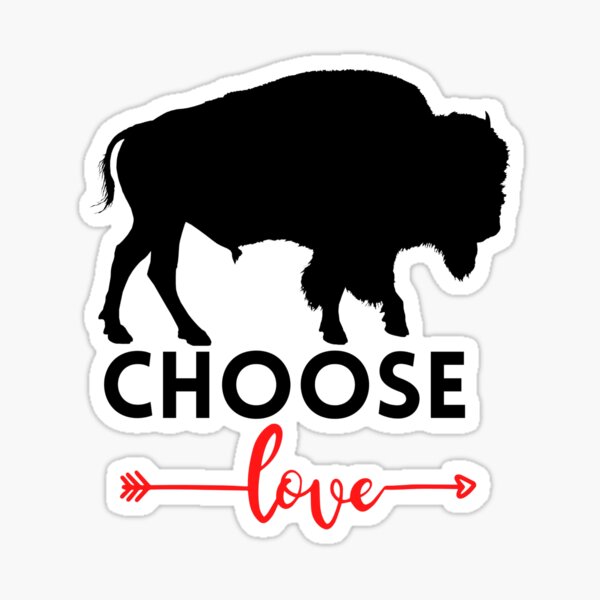 Choose Love Buffalo T-shirt SVG PNG EPS DXF AI - Arts Vector