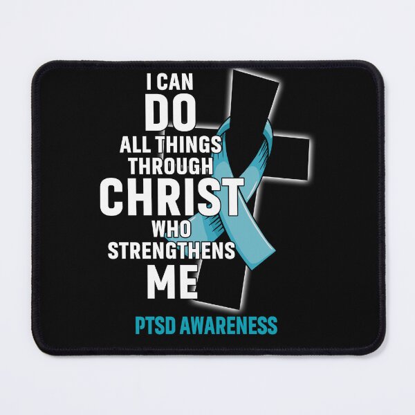 Item preview, I Can Do All Things Through Christ Who Strengthens Me PTSD Awareness designed and sold by Hatjar.