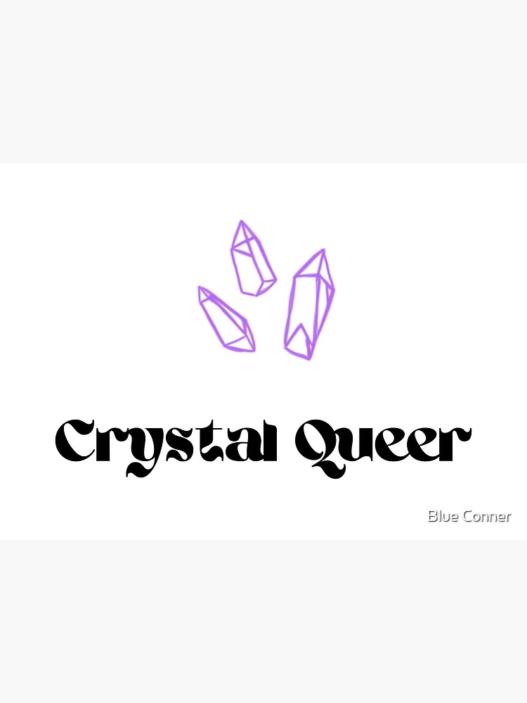 "Crystal queer" Poster for Sale by Ceconner92 Redbubble