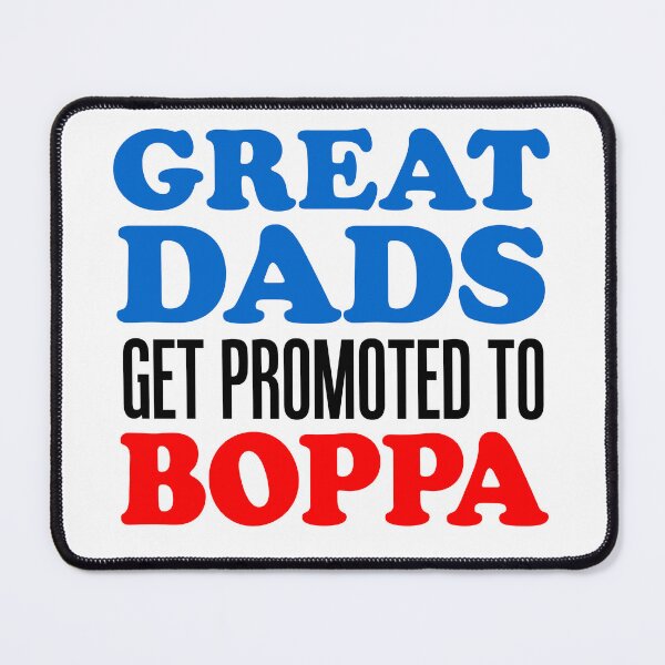 Item preview, Great Dads Promoted To Boppa Grandfather designed and sold by jaycartoonist.