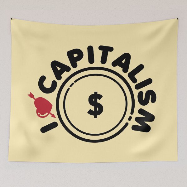 Item preview, I Love Capitalism like all Capitalists do designed and sold by wingstar.