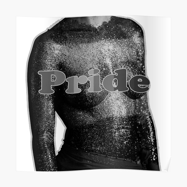 Proud To Be Pride Poster For Sale By Trafalgar2000 Redbubble