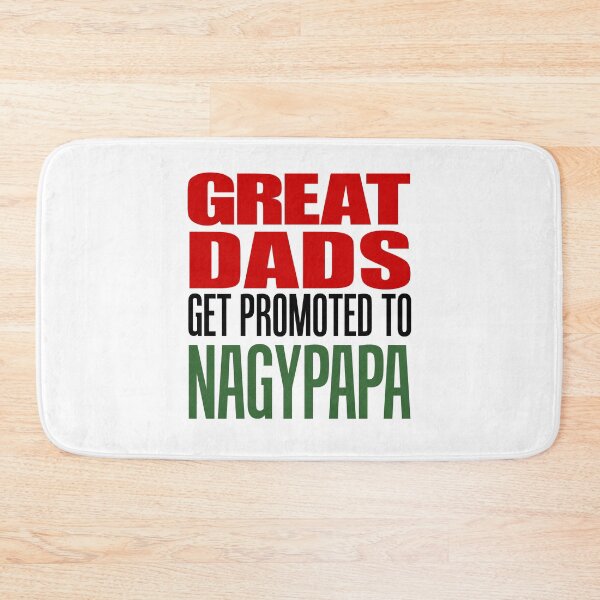 Item preview, Great Dads Promoted To Nagypapa Hungarian Grandfather designed and sold by jaycartoonist.