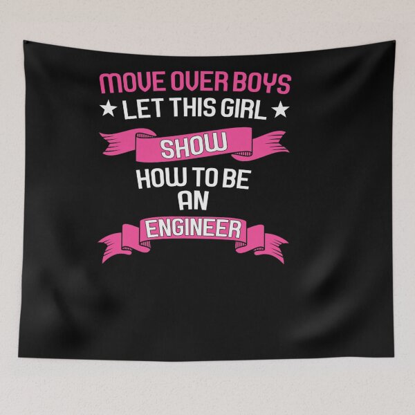 Item preview, MOVE OVER BOYS LET THIS GIRL ENGINEER ENGINEERING designed and sold by sobriowslen.