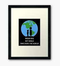 Dreams and Goals Framed Print