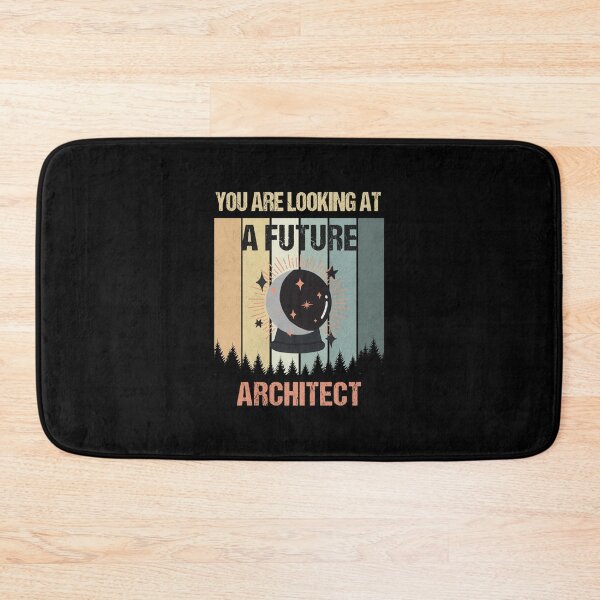 Item preview, You're Looking At A Future  Architect designed and sold by MOONINSPIRATION.