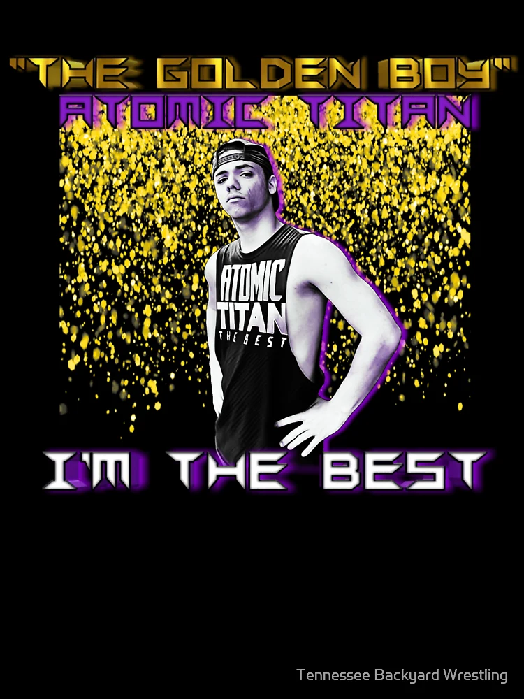 Thumbnail 7 of 7, Oversized T-Shirt, The Golden Boy Atomic Titan Merchandise designed and sold by Tennessee Backyard Wrestling.