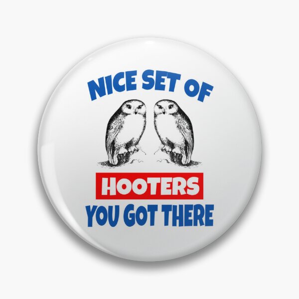 Item preview, Nice Set Of Hooters You Got There Vintage designed and sold by BlackBeasley.