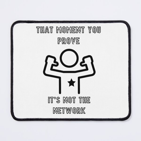 Item preview, It's NOT the Network Sticker T-Shirt designed and sold by packetChaser.