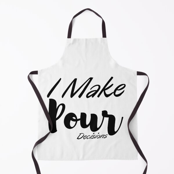 Item preview, I Make Pour Decisions, Wine , Fun Shirt, Cute Wine Gift designed and sold by Alexa5454.