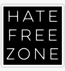 HATE FREE ZONE Sticker