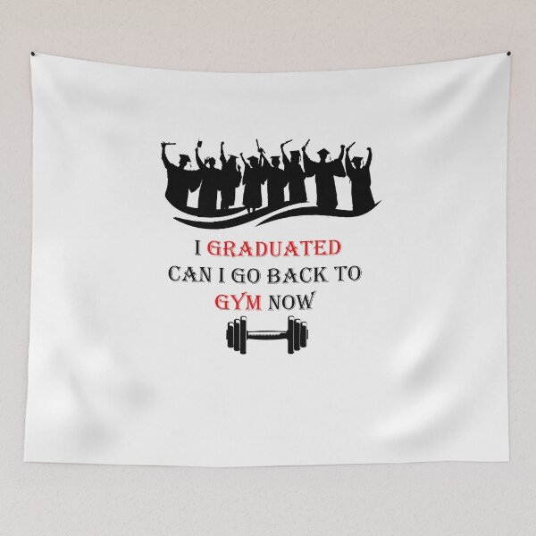 Item preview, I Graduated Can i go back to gym now, Gift Lovers Gym, Graduation 2023 designed and sold by yssnyd.