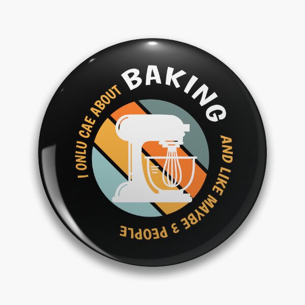 Item preview, Funny Baking Lovers - I Only Care About Baking design designed and sold by Merchking1.