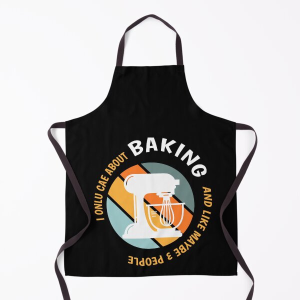 Item preview, Funny Baking Lovers - I Only Care About Baking design designed and sold by Merchking1.
