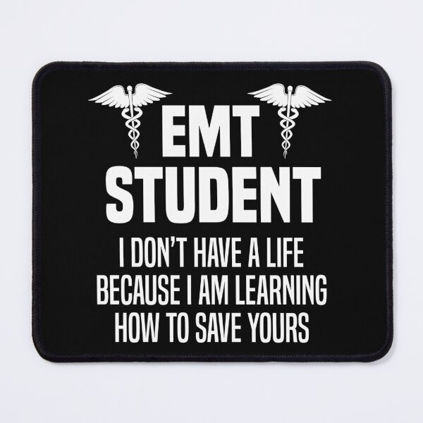 Item preview, EMT Student Don't Have A Life Medical Student Gift designed and sold by haselshirt.