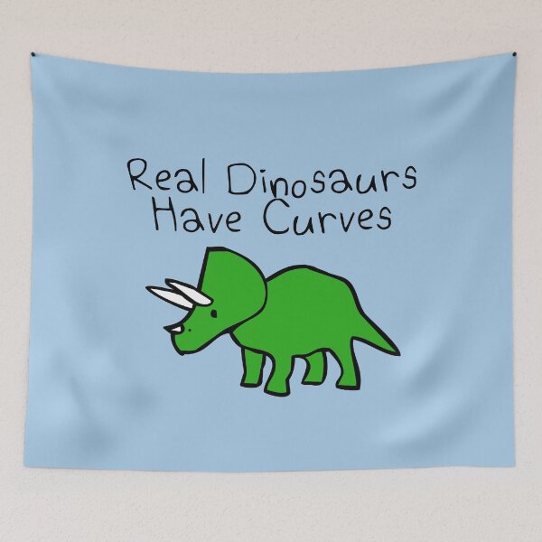 Item preview, Real Dinosaurs Have Curves designed and sold by jezkemp.