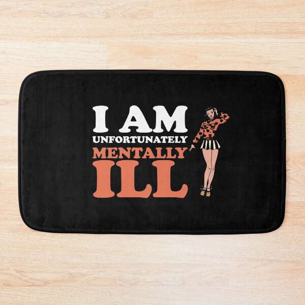 Item preview, I am Unfortunately Mentally Ill | Retro Cartoon Woman designed and sold by SomeDesignThing.