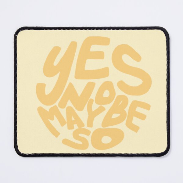 Item preview, yellow yes no maybe so designed and sold by azaleae.